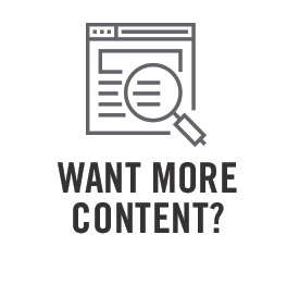 Want more content?