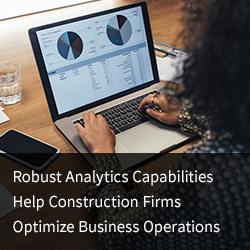 Person on laptop with words overlaying: Robust Analytics Capabilities Help Construction Firms Optimize Business Operations