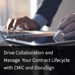 Person typing on laptop with overlay words: Drive Collaboration and Manage Your Contract Lifecycle with CMiC and DocuSign