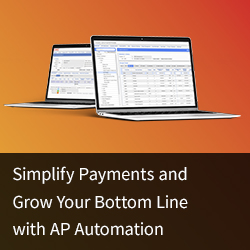 Two laptops with words overlaying: Simplify Payments and Grow Your Bottom Line with AP Automation