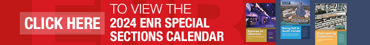 Promotion: Click Here to View the 2024 ENR Special Sections Calendar
