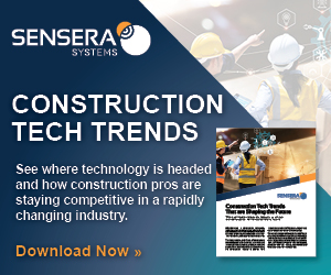 Advertisement: Sensera Systems Construction Tech Trends